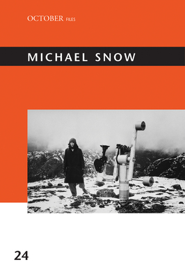 Cover for Michael Snow (October Files #24)