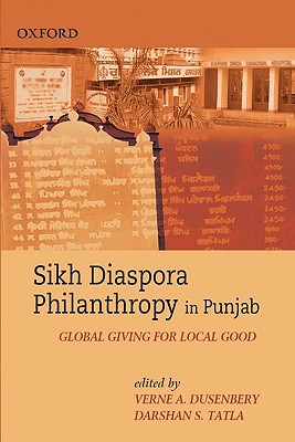 Sikh Diaspora Philanthropy in Punjab: Global Giving for Local Good Cover Image