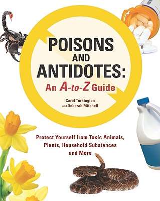 Poisons and Antidotes: An A-To-Z Guide Cover Image