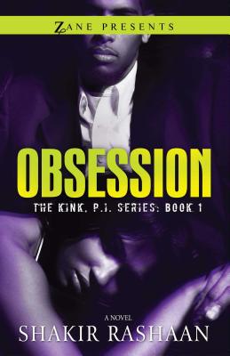Obsession: The Kink, P.I. Series