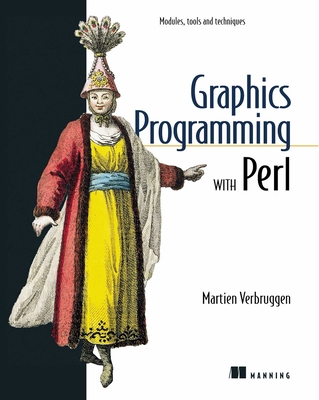 Graphics Programming with Perl By Martien Verbruggen Cover Image