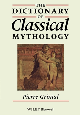Cover for The Dictionary of Classical Mythology