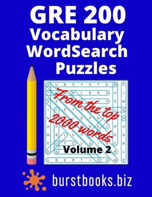 GRE 200 Vocabulary Word Search Puzzles: Best gre vocabulary book By Gareth Thomas, Burst Books Cover Image