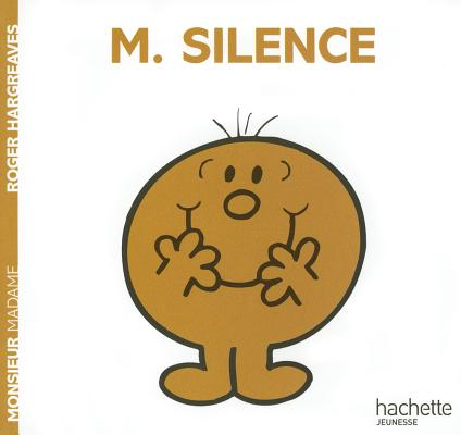 Monsieur Silence (Monsieur Madame #2248)