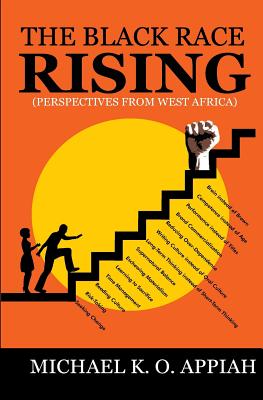 The Black Race Rising: Perspectives from West Africa Cover Image