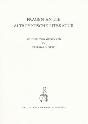 Cover for Fragen an Die Altagyptische Literatur