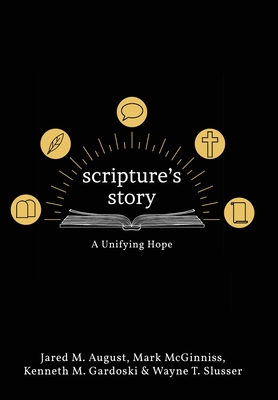 Scripture's Story: A Unifying Hope Cover Image