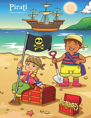 Pirati Libro da Colorare 1, 2 & 3 By Nick Snels Cover Image