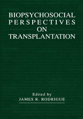 Biopsychosocial Perspectives on Transplantation Cover Image