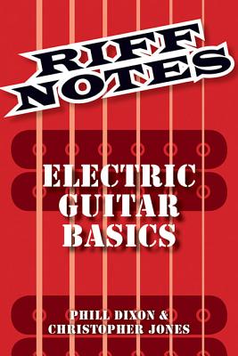Riff Notes: Electric Guitar Basics Cover Image