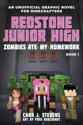 Zombies Ate My Homework (Redstone Jr. High #1) Cover Image