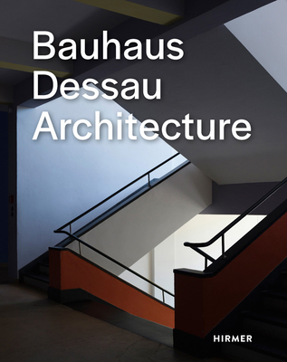 Bauhaus Dessau: Architecture Cover Image