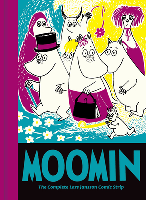 Moomin Book One: The Complete Tove Jansson Comic Strip (Moomin