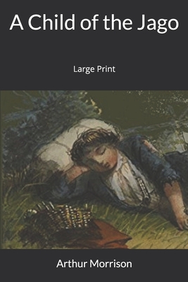 A Child of the Jago