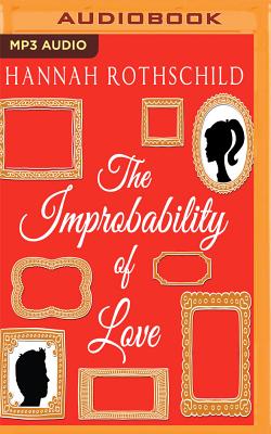 Cover for The Improbability of Love