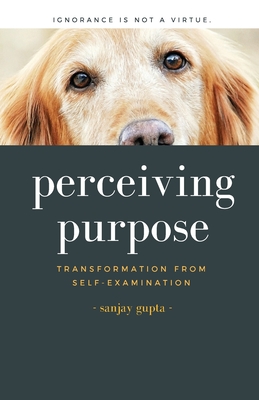 Perceiving Purpose By Sanjay Gupta Cover Image