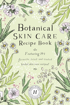 Botanical Skin Care Recipe Book Cover Image