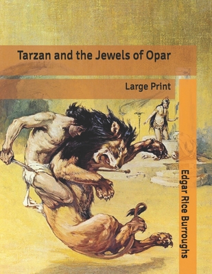 Tarzan and the Jewels of Opar