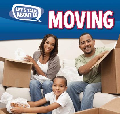 Moving (Let's Talk about It)
