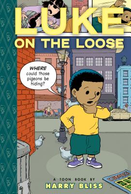 Luke on the Loose (Toon Books)