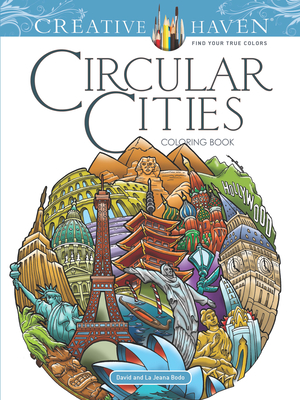 Creative Haven Circular Cities Coloring Book By David Bodo Cover Image