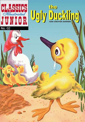 The Ugly Duckling (Classics Illustrated Junior)