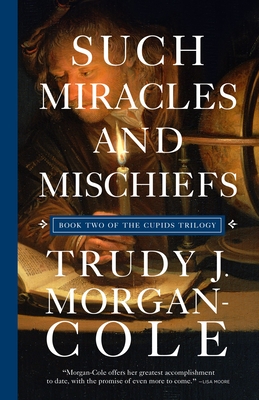 Such Miracles and Mischiefs Cover Image