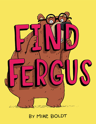 Find Fergus By Mike Boldt Cover Image