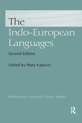 The Indo-European Languages (Routledge Language Family)