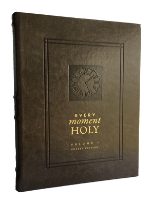 Every Moment Holy, Volume 1 (Pocket Edition) By Douglas Kaine McKelvey, Ned Bustard (Illustrator) Cover Image