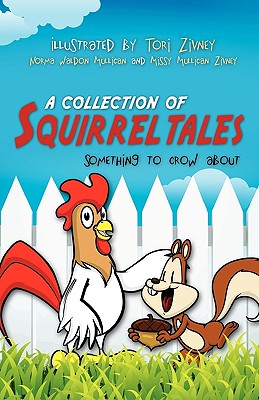 A Collection of Squirrel Tales Cover Image
