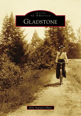 Gladstone (Images of America)