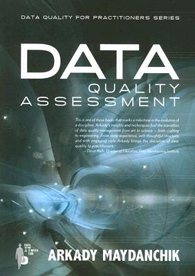 Data Quality Assessment By Arkady Maydanchik Cover Image