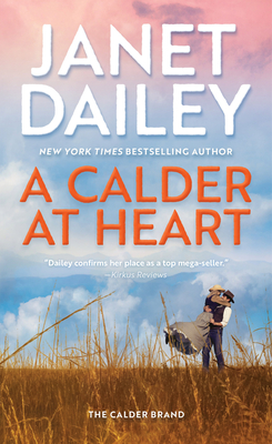 A Calder at Heart (The Calder Brand #3)