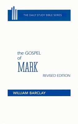 The Gospel of Mark (Daily Study Bible) Cover Image