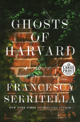 Ghosts of Harvard: A Novel Cover Image