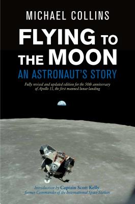 Flying to the Moon: An Astronaut's Story Cover Image