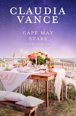 Cape May Stars (Cape May Book 3) By Claudia Vance Cover Image