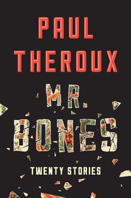 Mr. Bones: Twenty Stories Cover Image