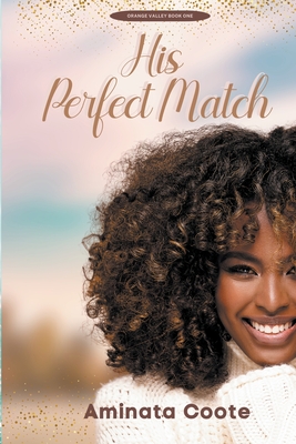 His Perfect Match By Aminata Coote Cover Image