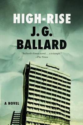 High-Rise: A Novel By J. G. Ballard Cover Image