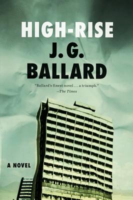 High-Rise: A Novel