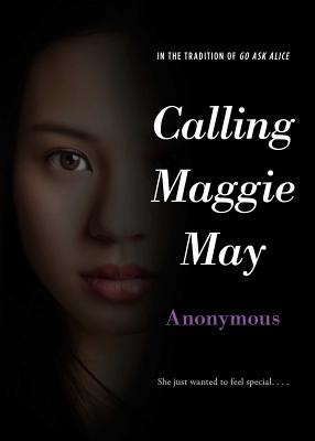 Cover for Calling Maggie May (Anonymous Diaries)
