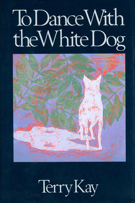 To Dance with the White Dog Cover Image
