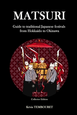 E-Book 600 festivals du Japon – L'encyclopédie des Matsuri