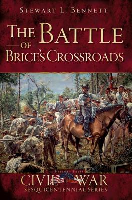 The Battle of Brice's Crossroads (Civil War)