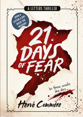 Front cover of 21 Days of Fear: A Letters Thriller by Hervé Commère