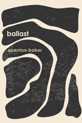 Ballast By Quenton Baker Cover Image
