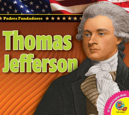 Thomas Jefferson (Padres Fundadores) By Ruth Daly Cover Image