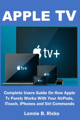 Apple TV By Lonnie B. Ricks Cover Image